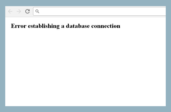 Error Establishing Database Connection - 6 Most Common WordPress Errors And How To Fix Them