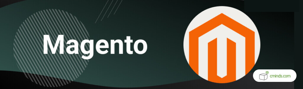 What is Magento and Why is it Good for Ecommerce Marketplaces? - Creating My First Magento Marketplace in 2020: Magento Tutorial