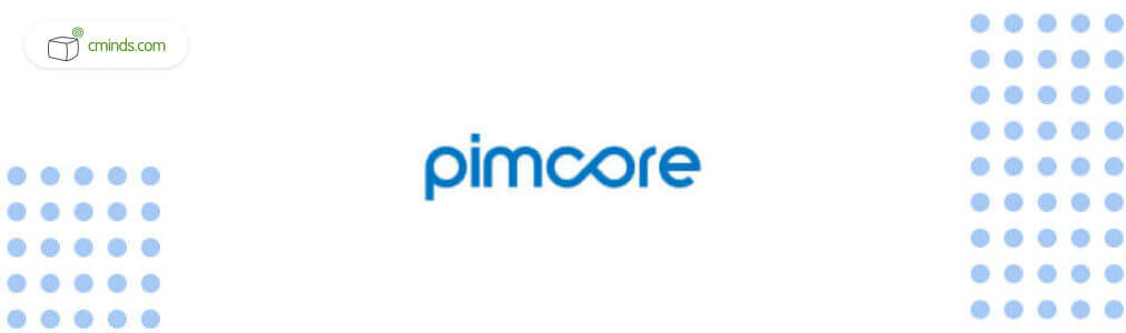 Pimcore - How to Choose a Catalog Management Solution for Magento