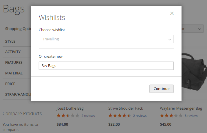 Customer can choose which Wishlist to use or if to create a new one