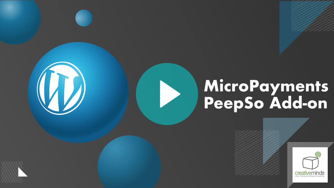 CM MicroPayments - PeepSo Add-on for WordPress by CreativeMinds video placeholder