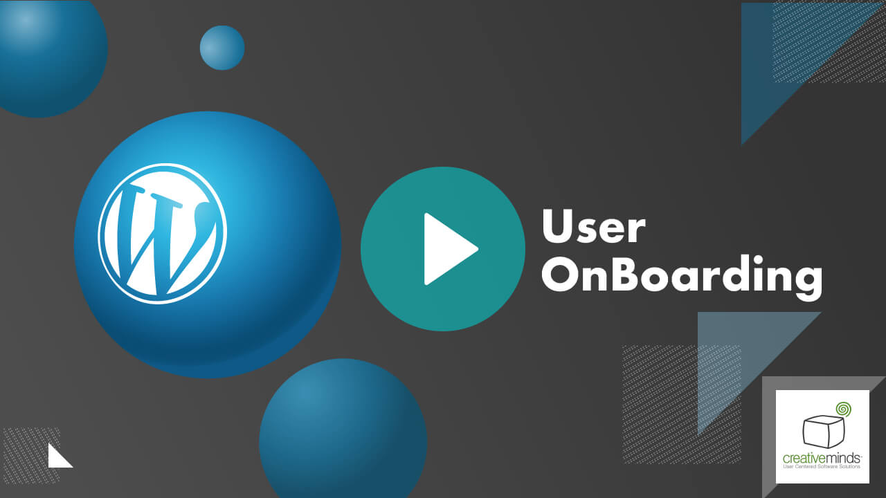 User OnBoarding Plugin for WordPress by CreativeMinds video placeholder
