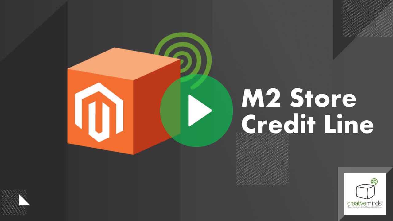 Store Credit Line Extension for Magento 2 by CreativeMinds main image