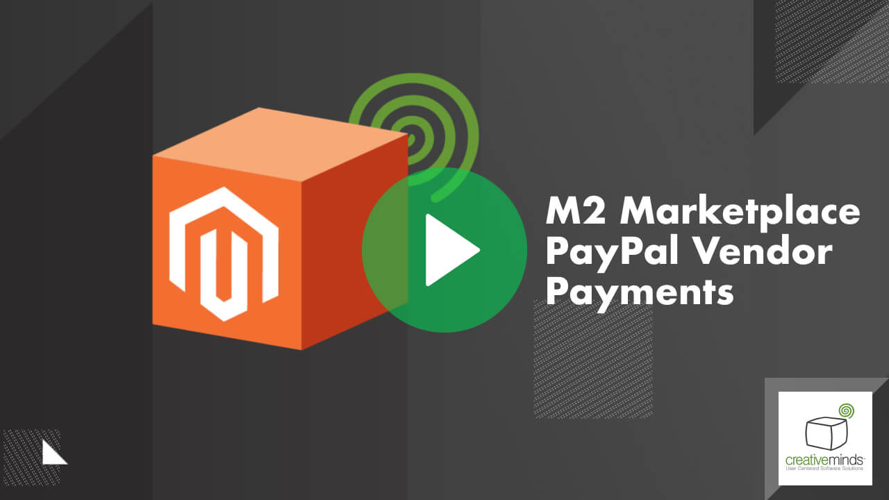 Marketplace PayPal Vendor Payments Module for Magento 2 By CreativeMinds main image