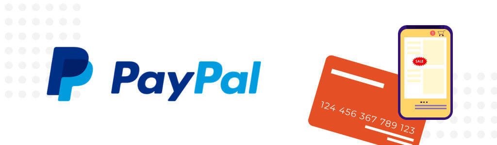 PayPal Integration - The Best Extensions for your Magento Marketplace