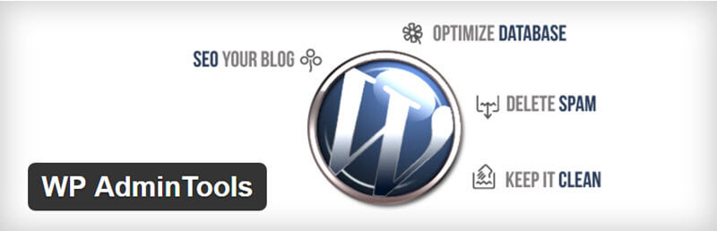 Wp admin tools - Top WordPress Admin Tools Plugins - 5 Outstanding Multi-Use Admin Toolbox and Management Plugins for WordPress