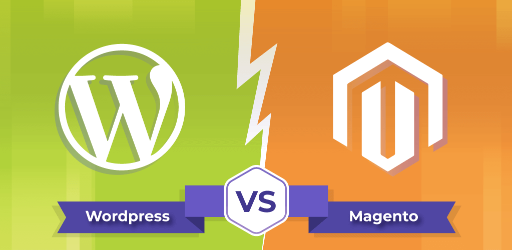 WordPress Vs. Magento – Which Is Better For Your New Online store?